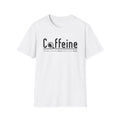 Coffeine Shirt