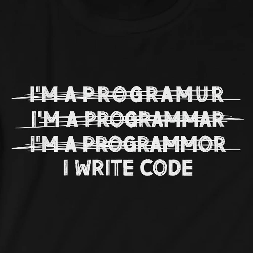 I write code T-Shirt – Geek Guise